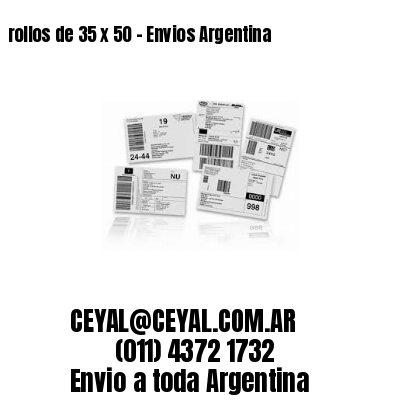 rollos de 35 x 50 – Envios Argentina