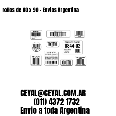 rollos de 60 x 90 – Envios Argentina