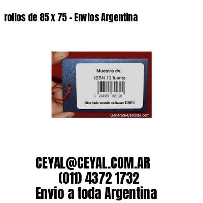 rollos de 85 x 75 – Envios Argentina