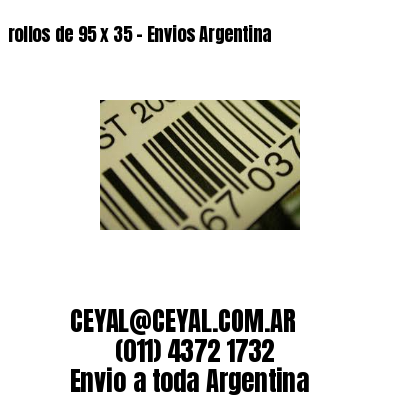 rollos de 95 x 35 – Envios Argentina