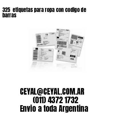325  etiquetas para ropa con codigo de barras