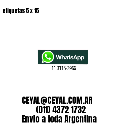etiquetas 5 x 15