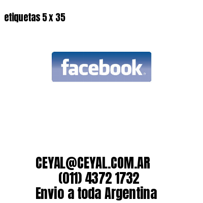 etiquetas 5 x 35