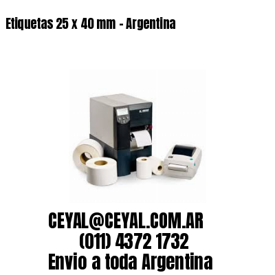 Etiquetas 25 x 40 mm – Argentina