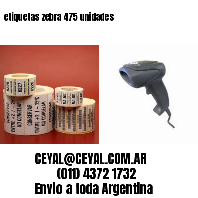 etiquetas zebra 475 unidades