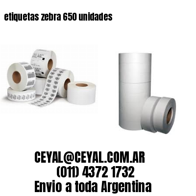 etiquetas zebra 650 unidades