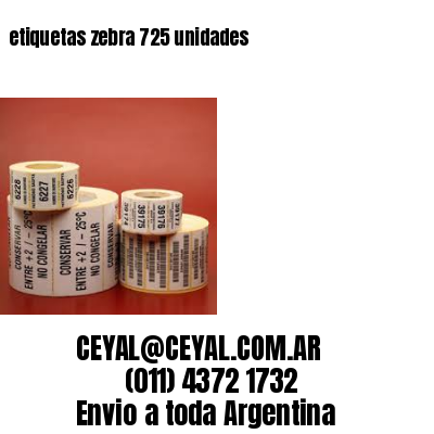 etiquetas zebra 725 unidades