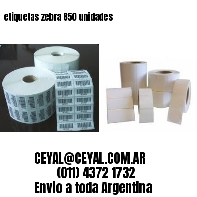 etiquetas zebra 850 unidades