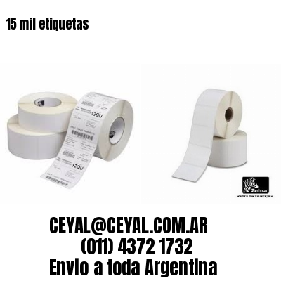 15 mil etiquetas