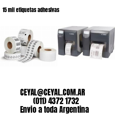 15 mil etiquetas adhesivas