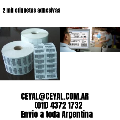 2 mil etiquetas adhesivas