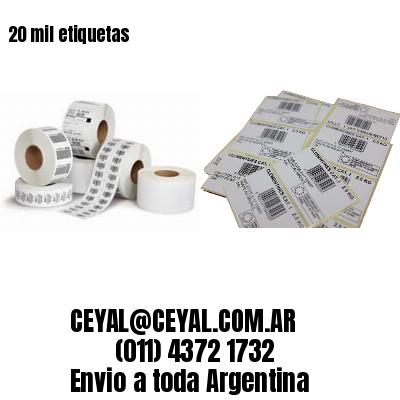 20 mil etiquetas