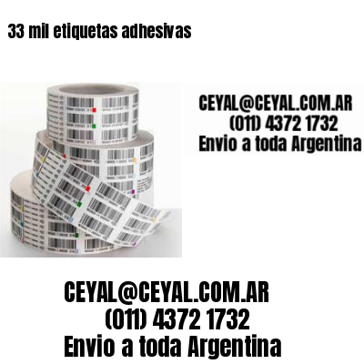 33 mil etiquetas adhesivas