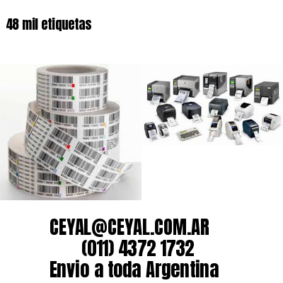 48 mil etiquetas