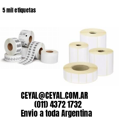 5 mil etiquetas