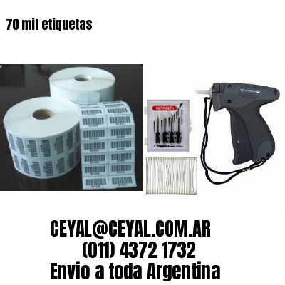 70 mil etiquetas