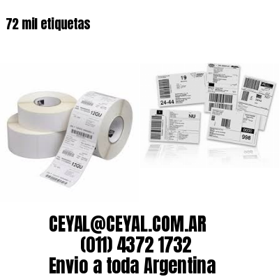 72 mil etiquetas
