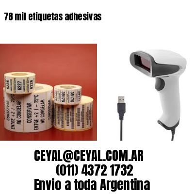 78 mil etiquetas adhesivas
