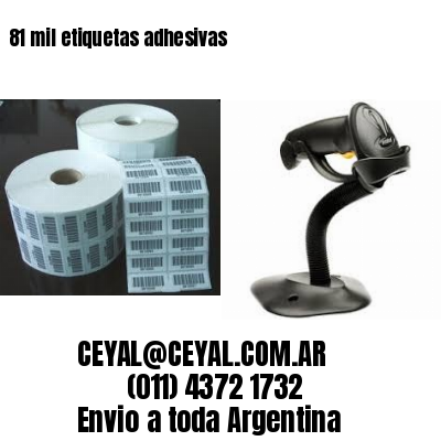 81 mil etiquetas adhesivas
