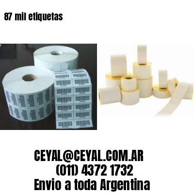 87 mil etiquetas