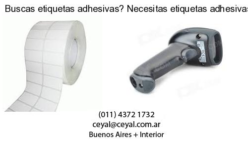 Buscas etiquetas adhesivas? Necesitas etiquetas adhesivas? Necesitas impirmir etiquetas adhesivas