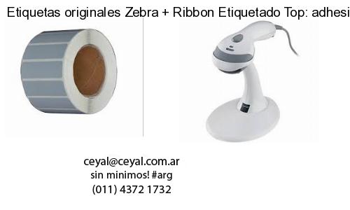 Etiquetas originales Zebra   Ribbon Etiquetado Top: adhesivo   ribbo