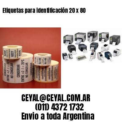 Etiquetas para identificación 20 x 80