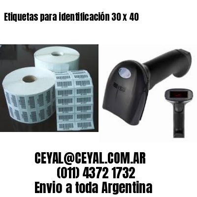 Etiquetas para identificación 30 x 40