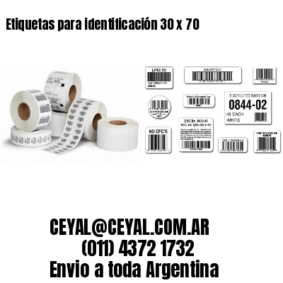 Etiquetas para identificación 30 x 70