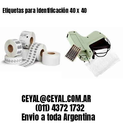 Etiquetas para identificación 40 x 40