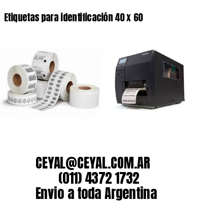 Etiquetas para identificación 40 x 60
