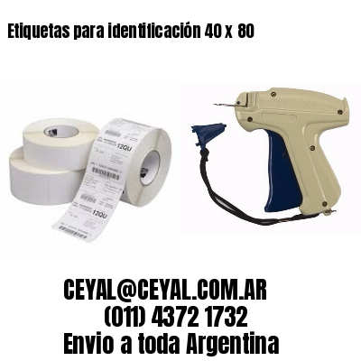 Etiquetas para identificación 40 x 80