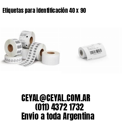 Etiquetas para identificación 40 x 90