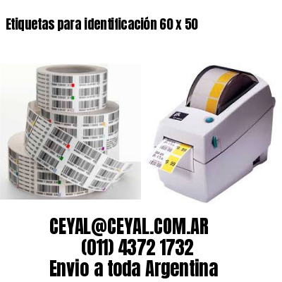 Etiquetas para identificación 60 x 50
