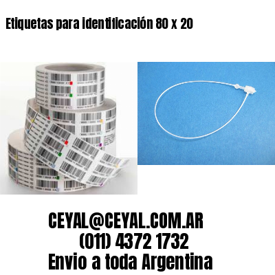 Etiquetas para identificación 80 x 20