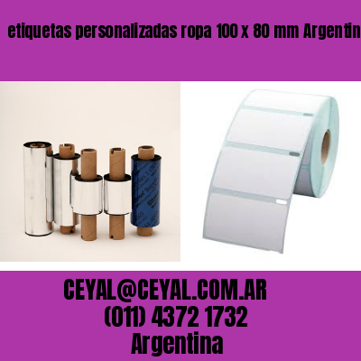 etiquetas personalizadas ropa 100 x 80 mm	Argentina