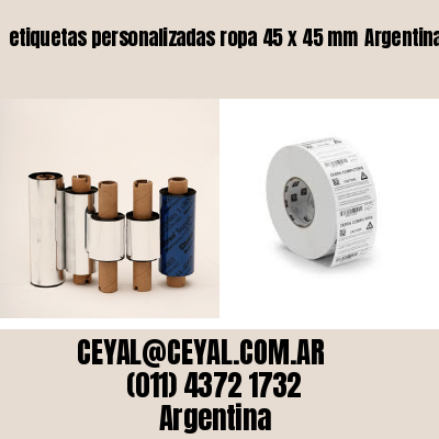 etiquetas personalizadas ropa 45 x 45 mm	Argentina