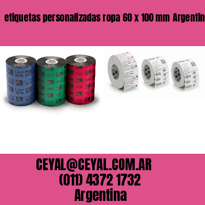 etiquetas personalizadas ropa 60 x 100 mm	Argentina