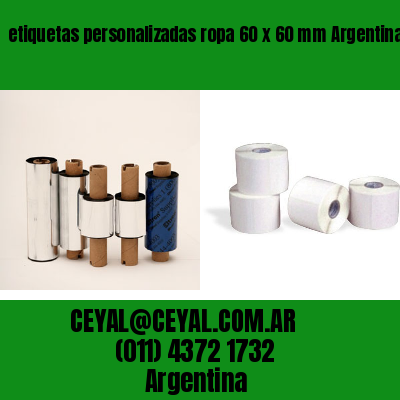 etiquetas personalizadas ropa 60 x 60 mm	Argentina