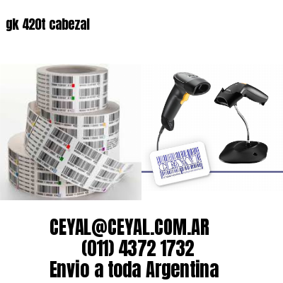 gk 420t cabezal