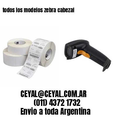 todos los modelos zebra cabezal