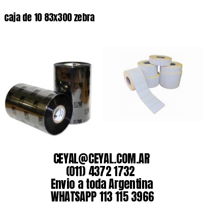 caja de 10 83×300 zebra