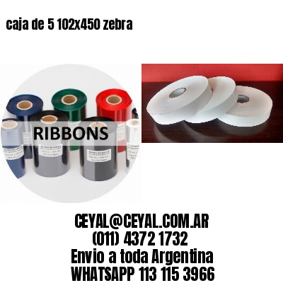 caja de 5 102×450 zebra