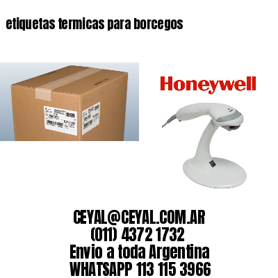 etiquetas termicas para borcegos