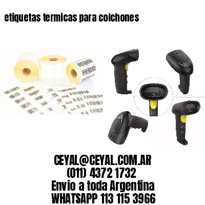 etiquetas termicas para colchones