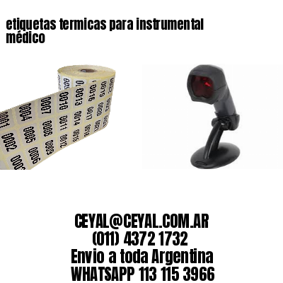 etiquetas termicas para instrumental médico