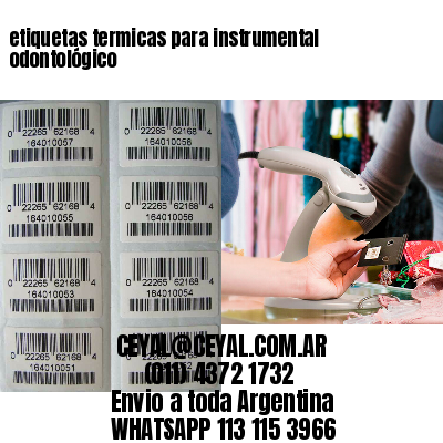 etiquetas termicas para instrumental odontológico