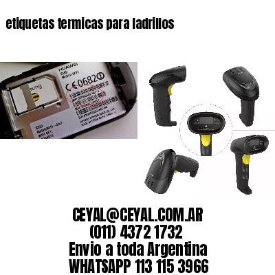 etiquetas termicas para ladrillos