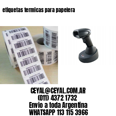 etiquetas termicas para papelera