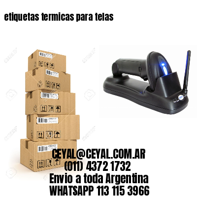 etiquetas termicas para telas